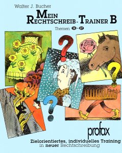 Mein Rechtschreib-Trainer B